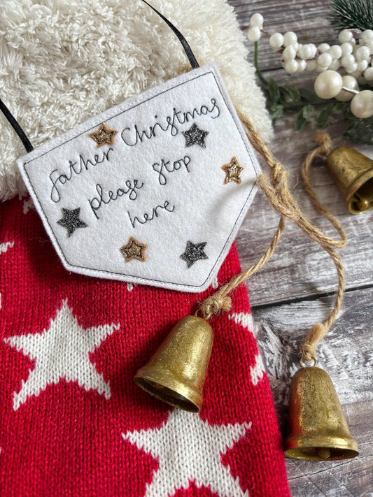 Father Christmas Please Stop Here Pennant